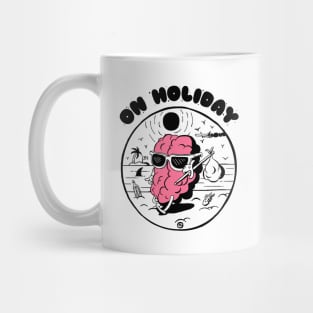 Brain on holiday Mug